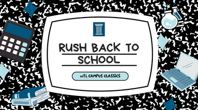 Rush Back to School!