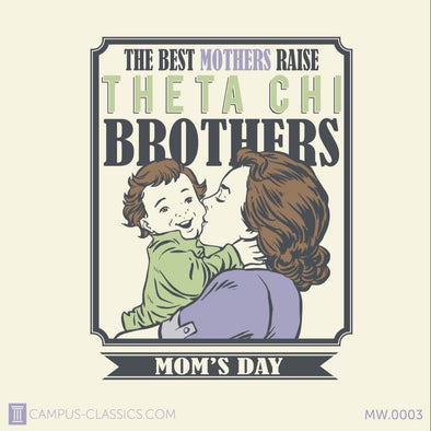 Tan Best Mothers Mom's Day Theta Chi