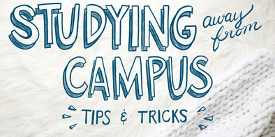 Studying away from campus! Tips and tricks