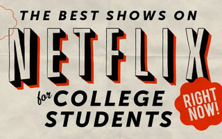 The-Best-Shows-on-Netflix-for-College-Students Campus Classics