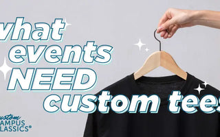 What Fraternity Events need Custom Tees?