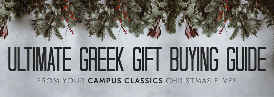 Ultimate-Greek-Gift-Buying-Guide Campus Classics