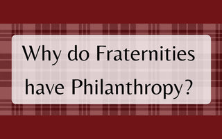 Why Do Fraternities Have Philanthropy? - Campus Classics