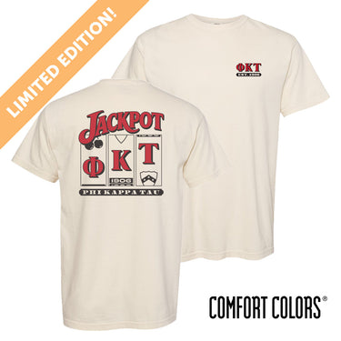 Ivory Comfort Colors Phi Kappa Tau Jackpot t-shirt